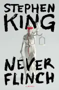 Stephen King’s Holly Gibney is back in ‘Never Flinch’